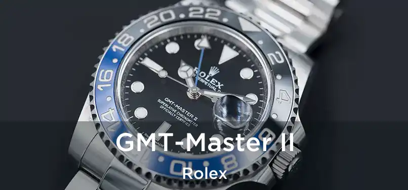  GMT-Master II Rolex