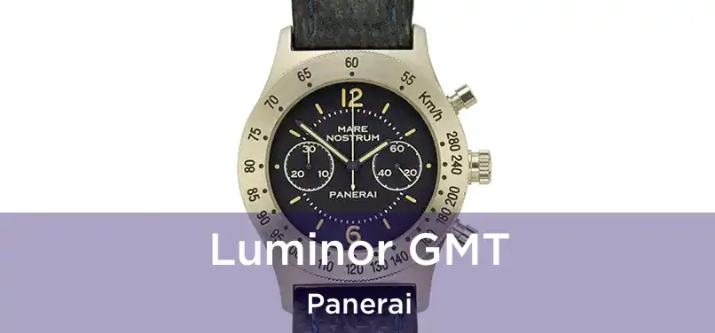  Luminor GMT Panerai
