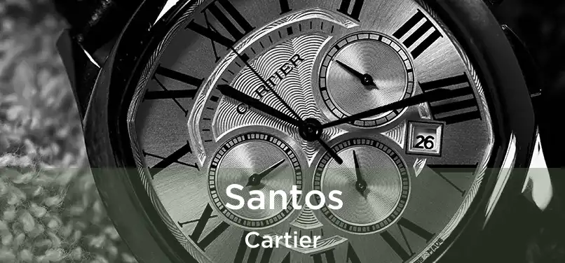  Santos Cartier